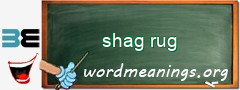 WordMeaning blackboard for shag rug